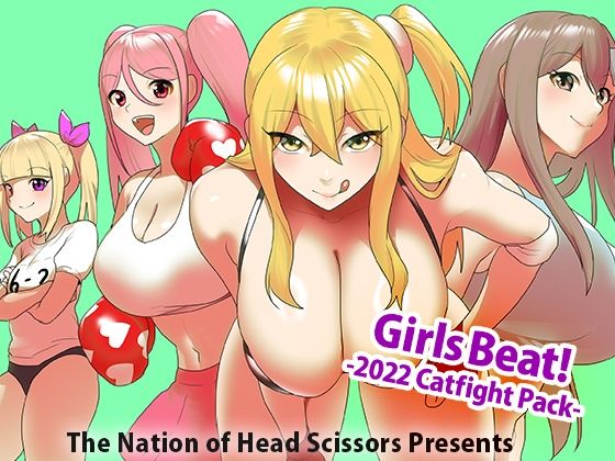 Girls Beat！ -2022 Catfight Pack- 【d_515147】