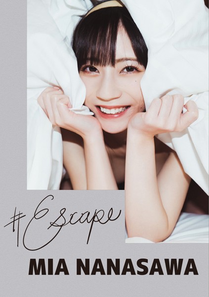 #Escape 七沢みあ #Escape 七沢みあ